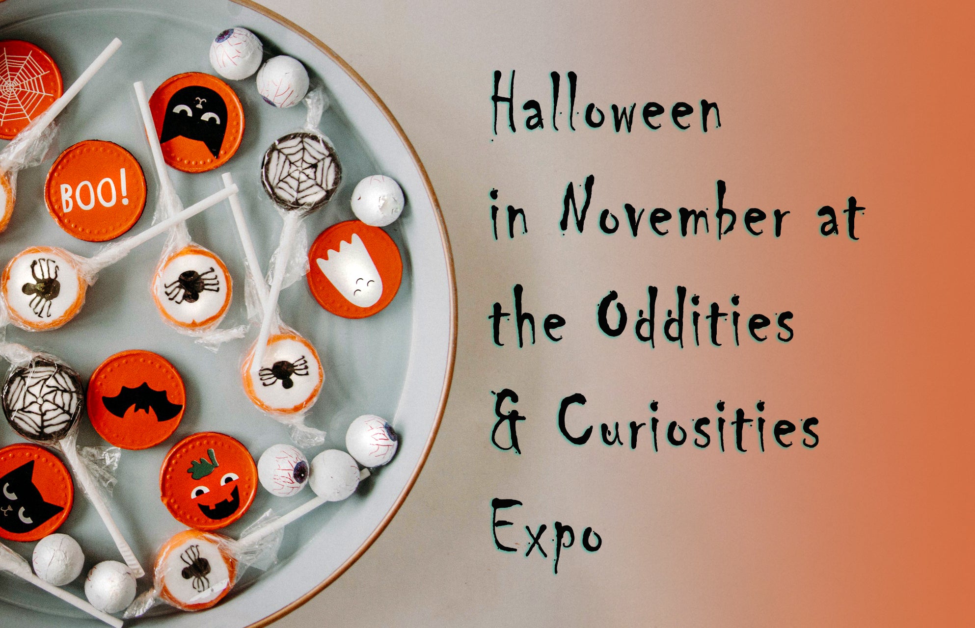 Halloween Banner for Oddities and Curiosities Expo